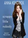 Cover image for Scrappy Little Nobody